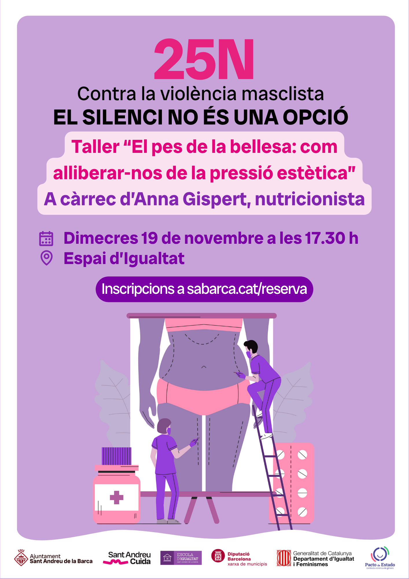 Taller “El pes de la bellesa: com alliberar-nos de la pressió estètica” A càrrec d’Anna Gispert, nutricionista